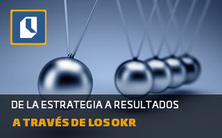 De la estrategia a resultados a través de los OKR