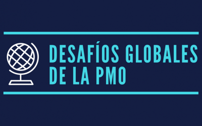 Los desafíos globales de la PMO